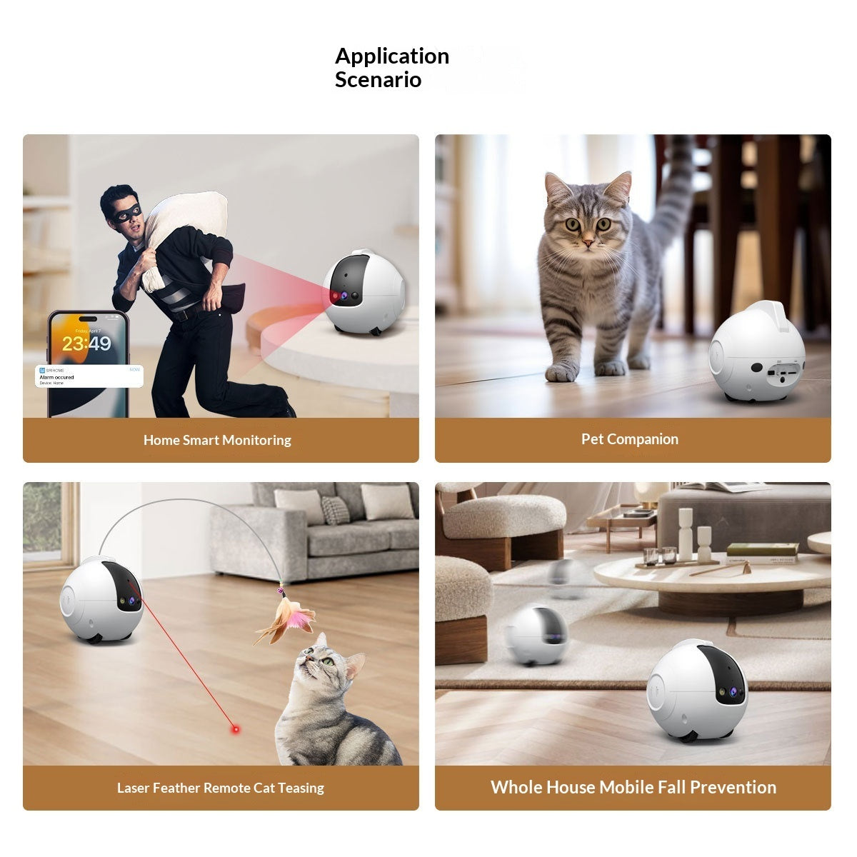 Product application scenarios including home smart monitoring, pet companion, laser feather remote cat teasing, and whole house mobile fall prevention.